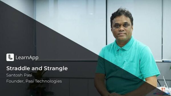 LearnApp – Santosh Pasi Straddles and Strangles